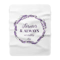 Forever & Always Wedding Sherpa Blanket — 'Forever & Always our wedding day' Purple Floral Fleece