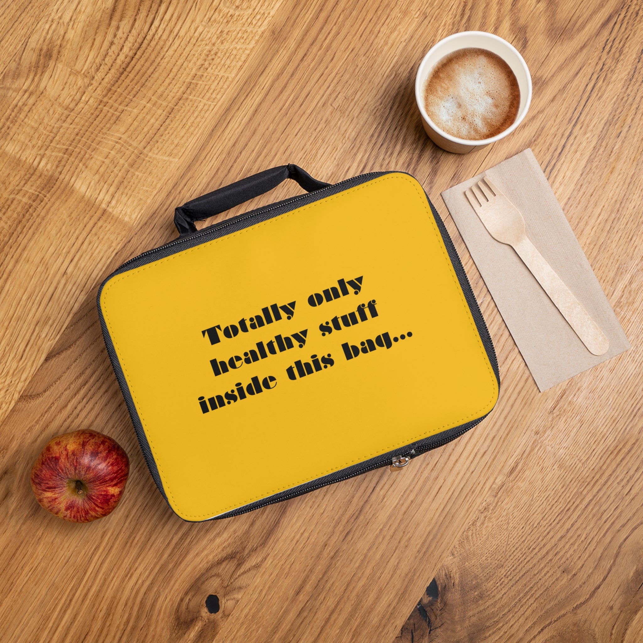 Lunch Bag - "Totally only healthy stuff inside this bag..." Insulated Kids & Adult Lunchbox