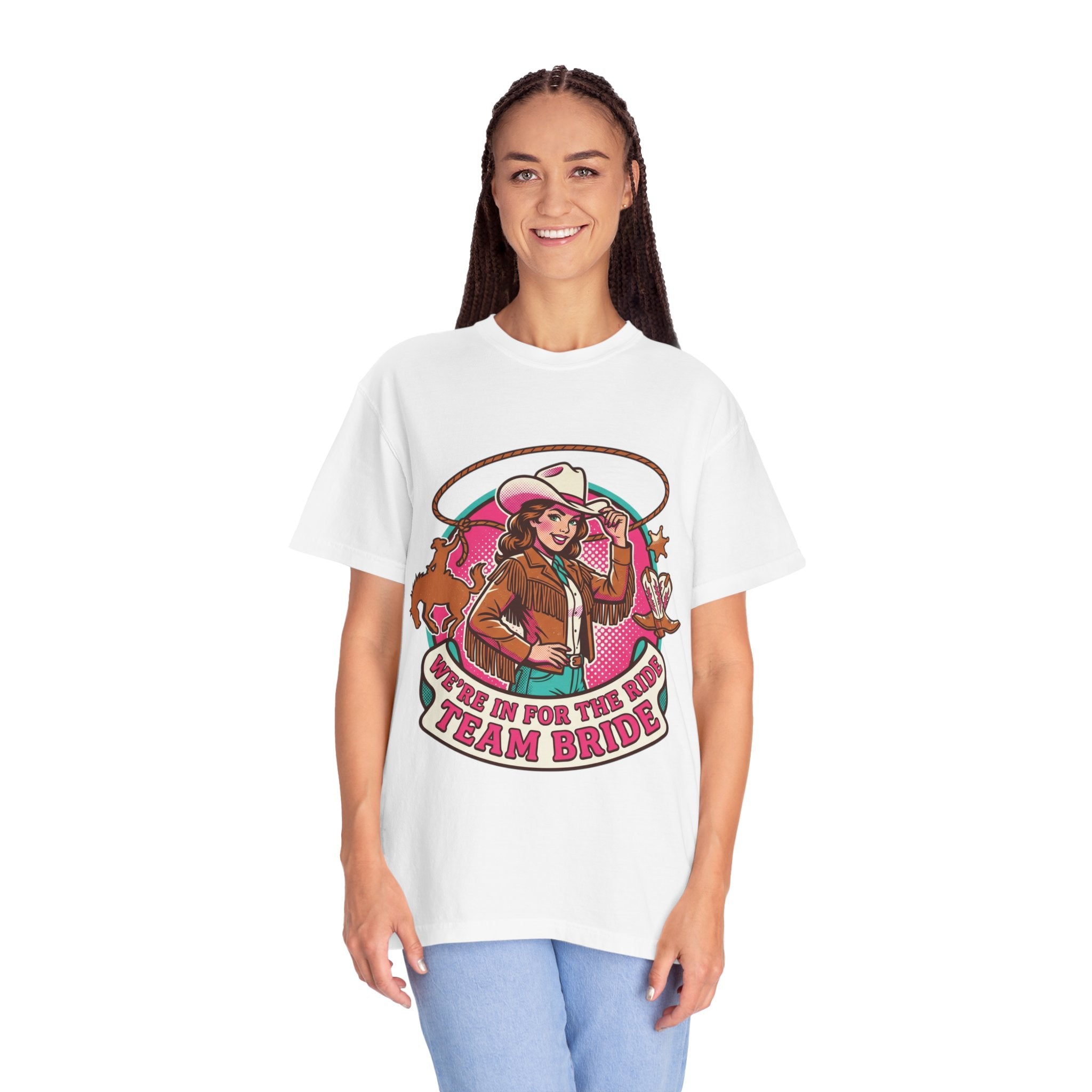 Team Bride Cowboy Graphic T-Shirt “ I'm In For The Ride” Bachelorette Tee